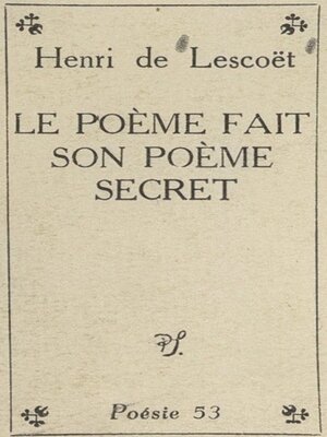 cover image of Le poème fait son poème secret